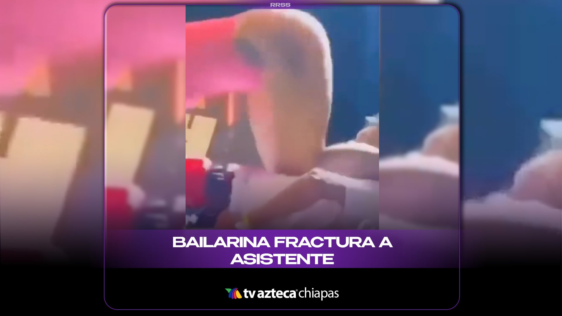 BAILARINA FRACTURA A ASISTENTE