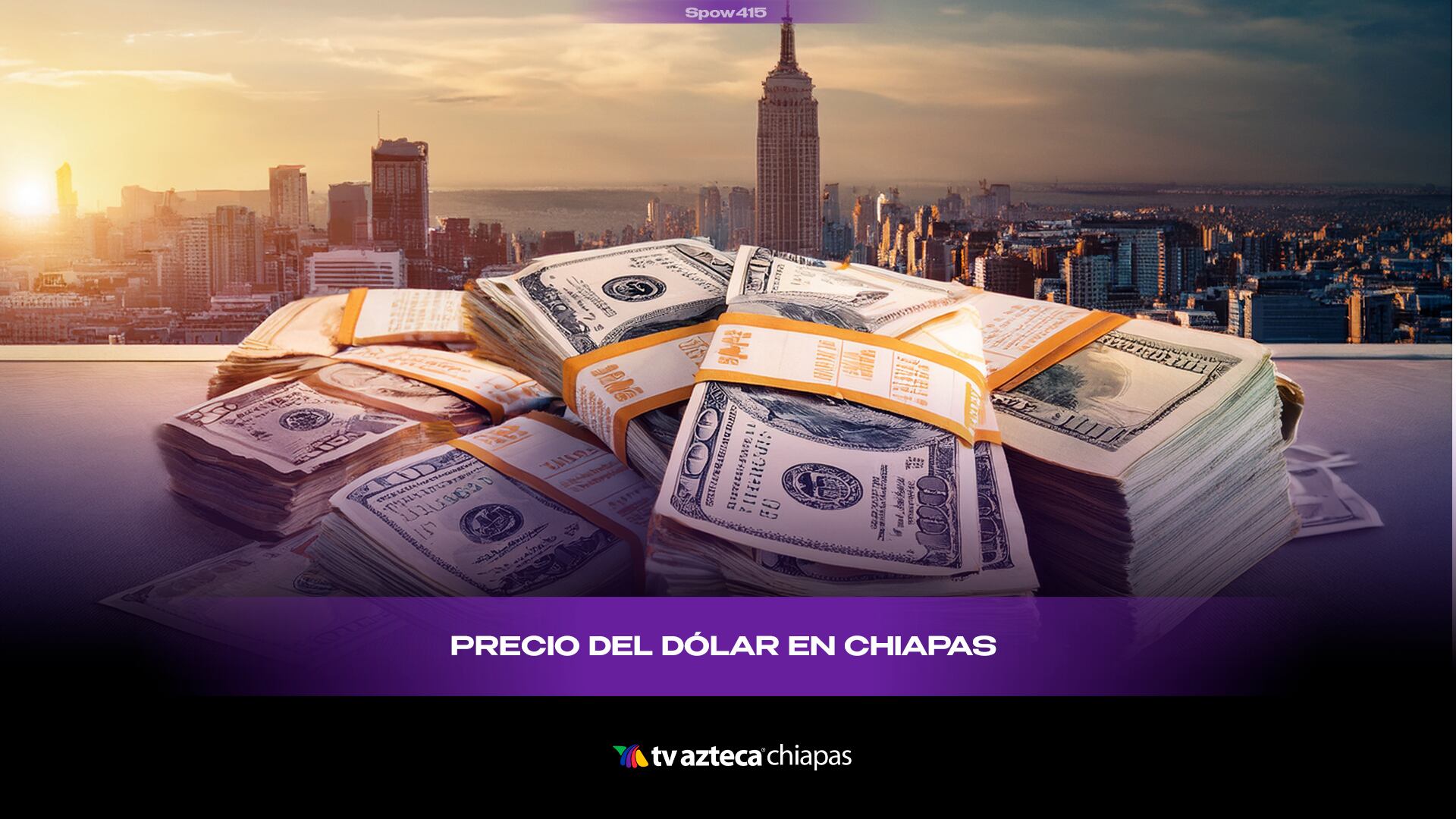 Precio dólar Chiapas 22 de junio de 2025