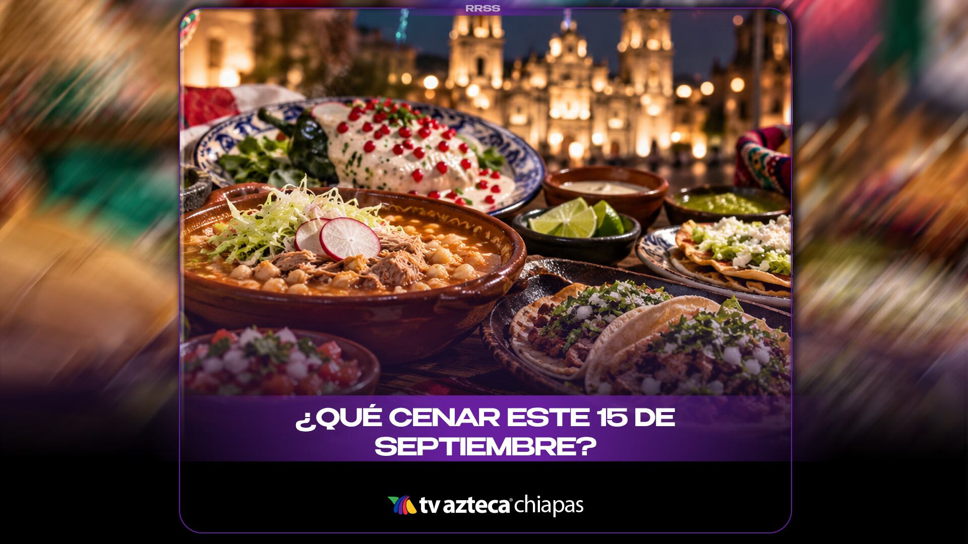 ¿Qué cenar este 15 de septiembre?