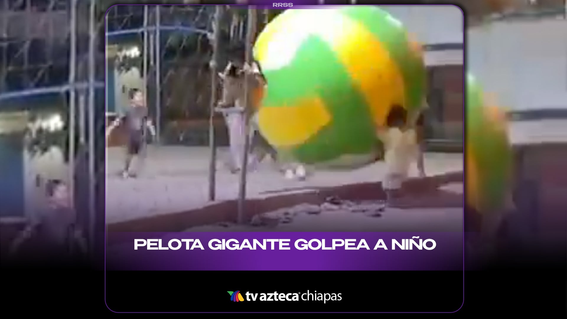 PELOTA GIGANTE GOLPEA A NIÑO