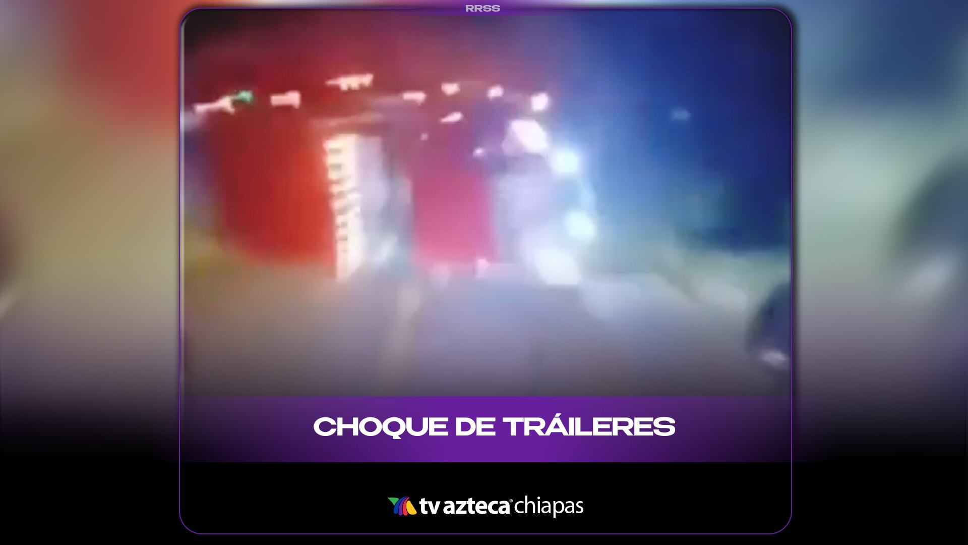 CHOQUE DE TRÁILERES