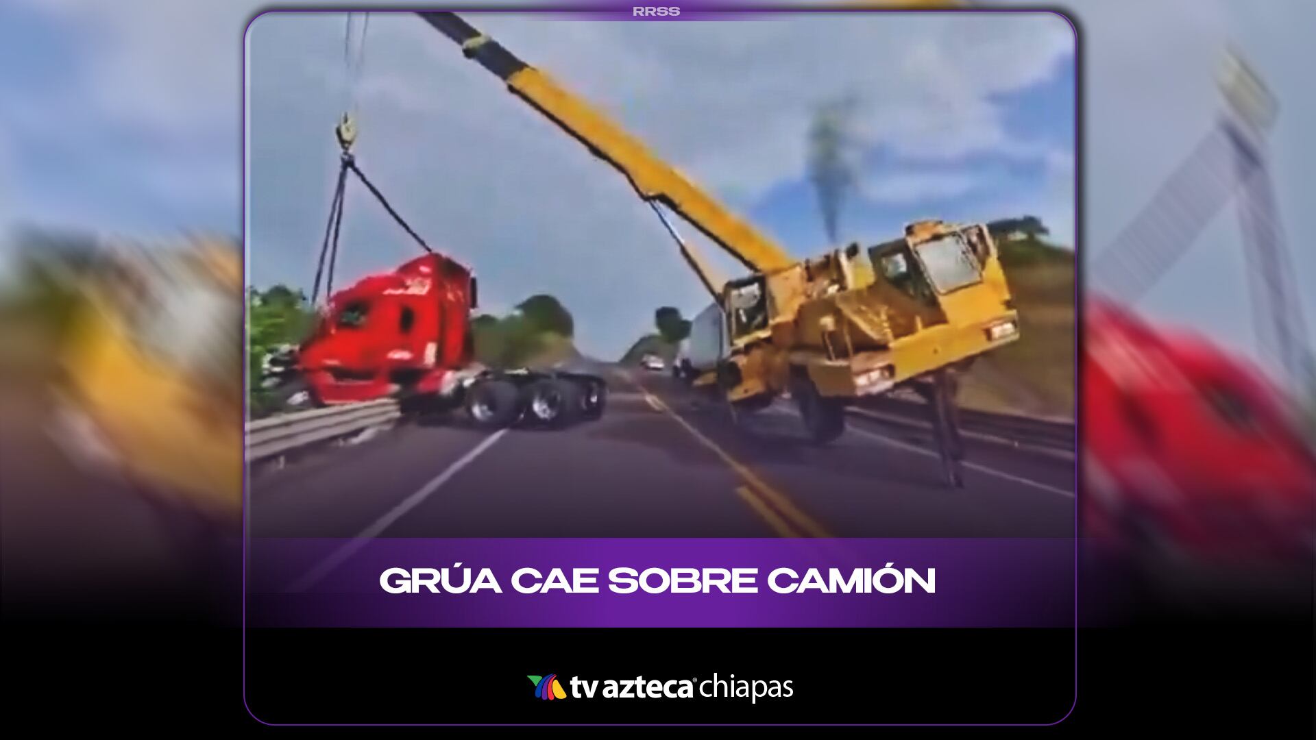 GRÚA CAE SOBRE CAMIÓN