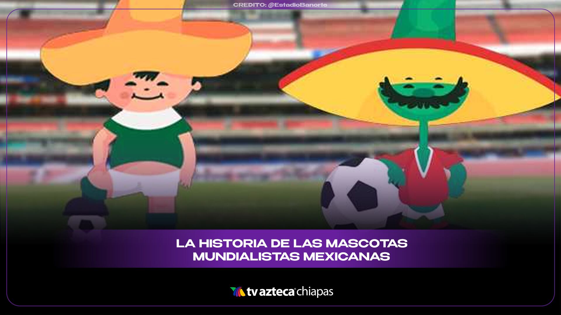 La historia de juanito y pique: mascotas de los mundiales de México 1970 y 1986