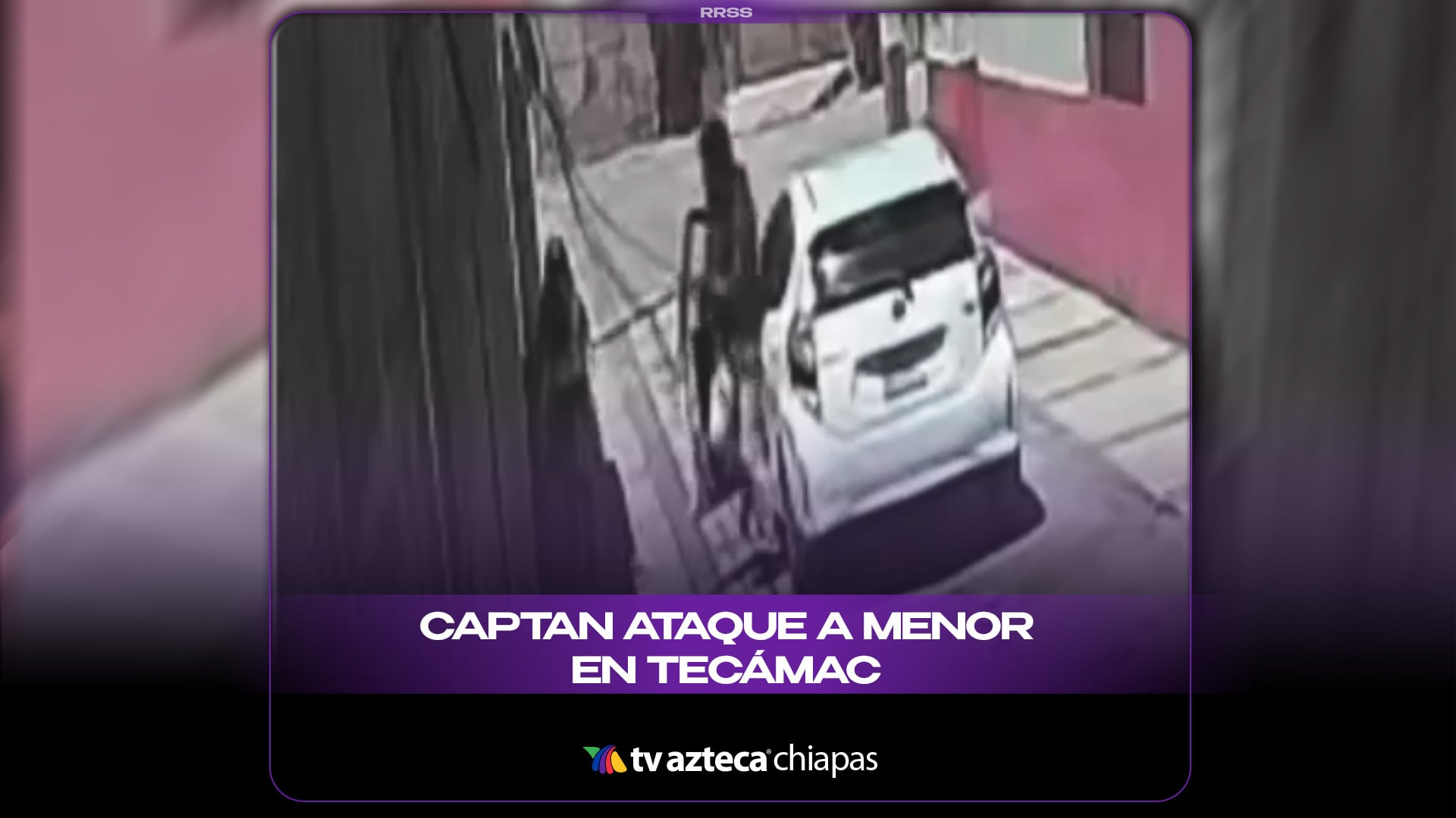 CAPTAN ATAQUE A MENOR EN TECÁMAC