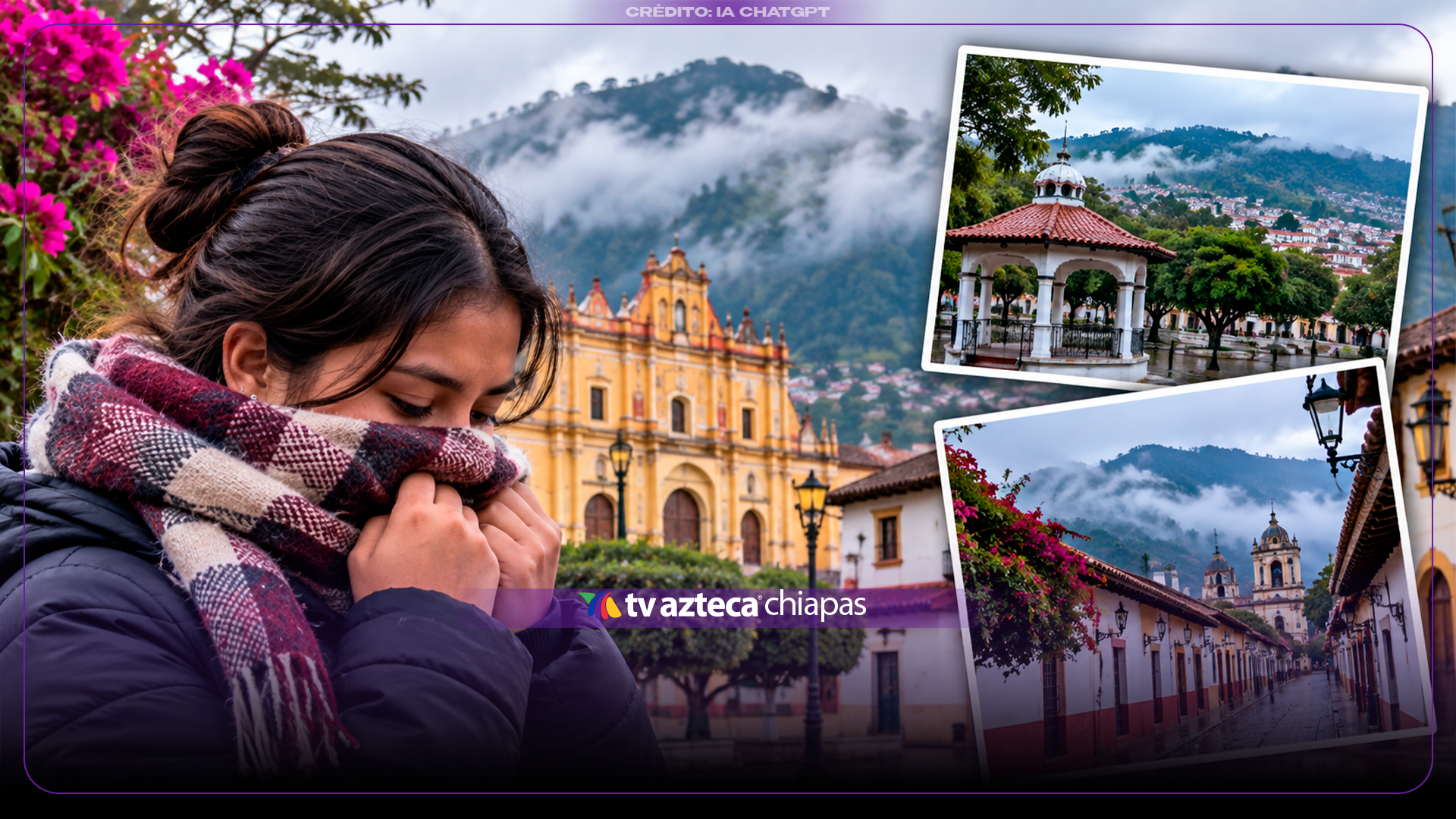 ¡Entran los primeros fríos del año a Chiapas! Municipios con las temperaturas mínimas