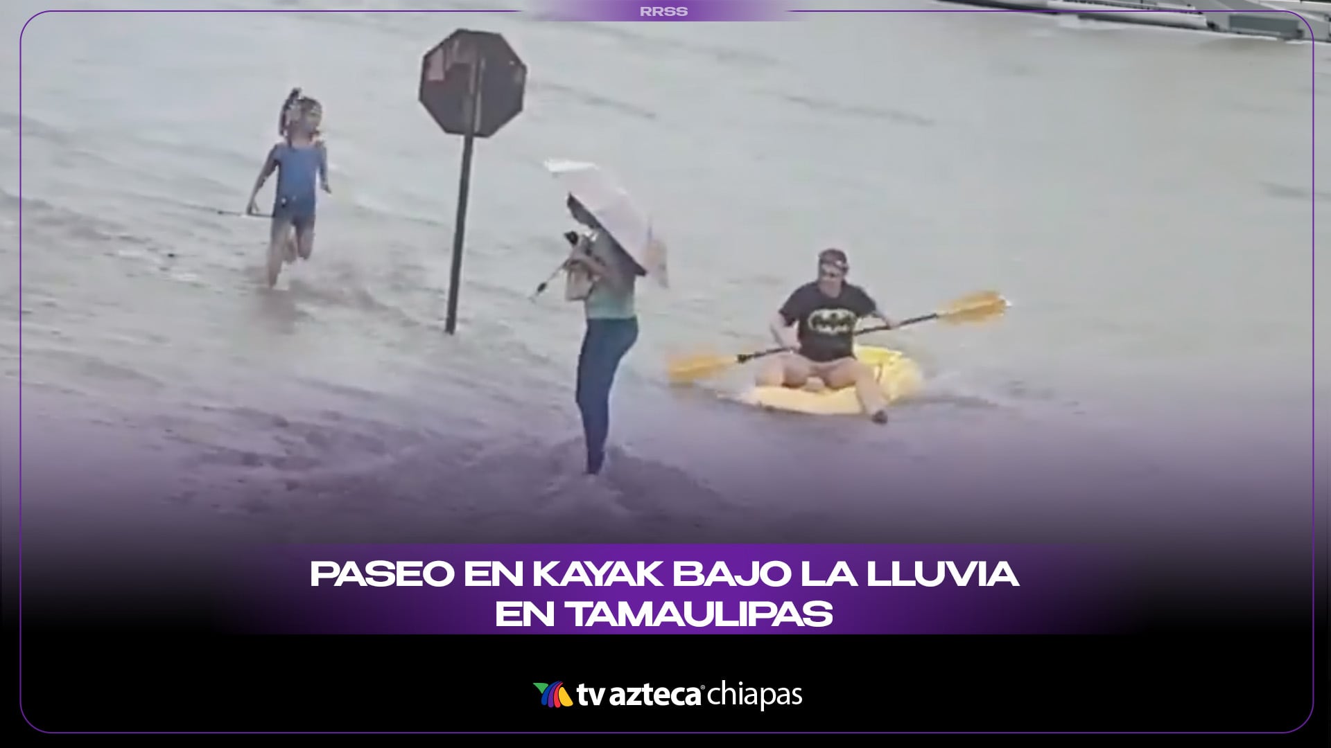 PASEO EN KAYAK BAJO LA LLUVIA EN TAMAULIPAS