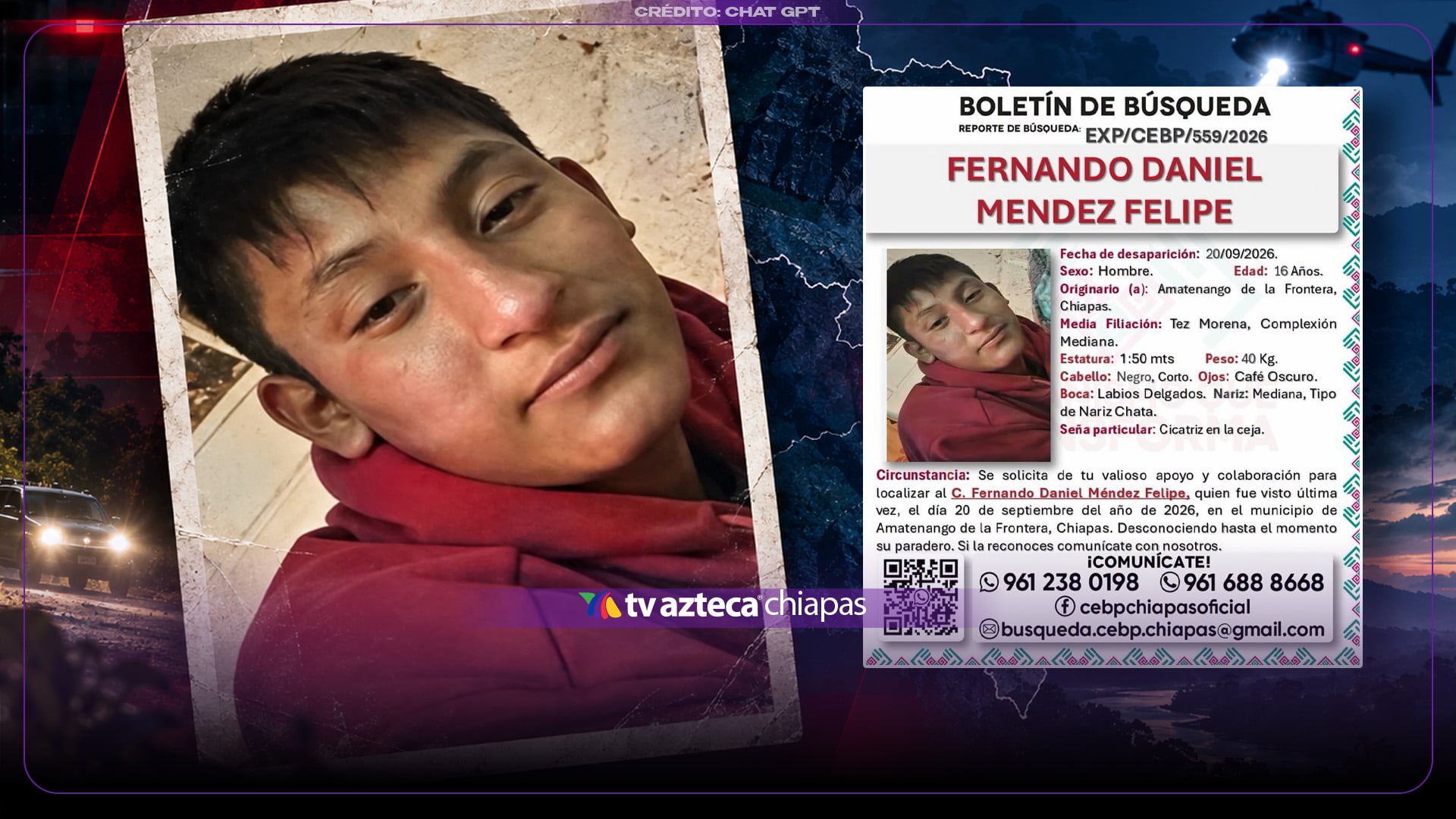 ¡Urgente! Buscan a Fernando Daniel Méndez Felipe, menor desaparecido en Amatenango de la Frontera