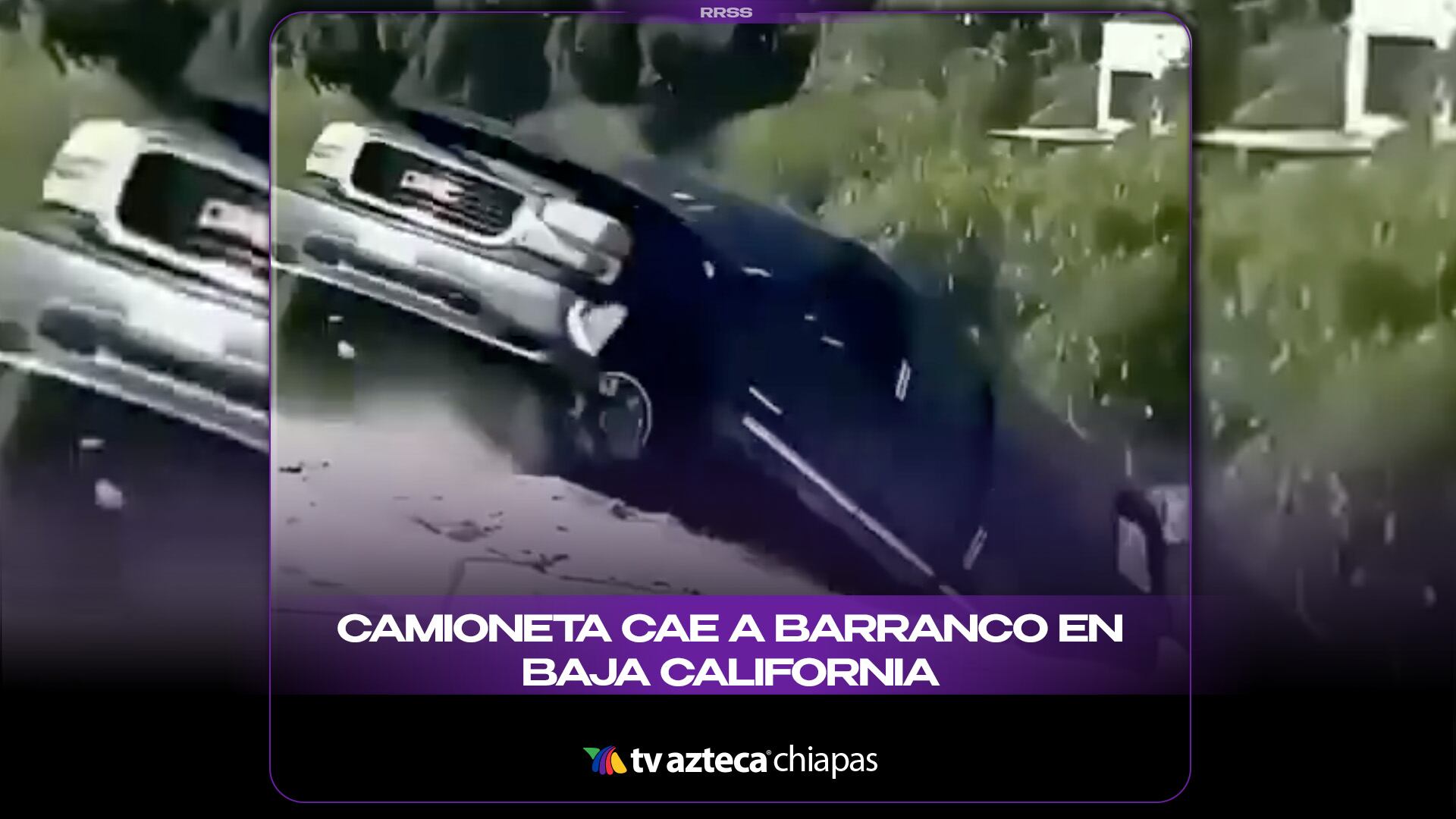 CAMIONETA CAE A BARRANCO EN BAJA CALIFORNIA